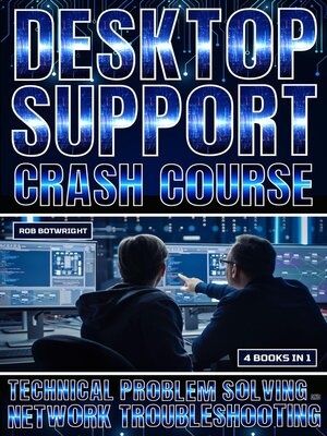 cover image of Desktop Support Crash Course